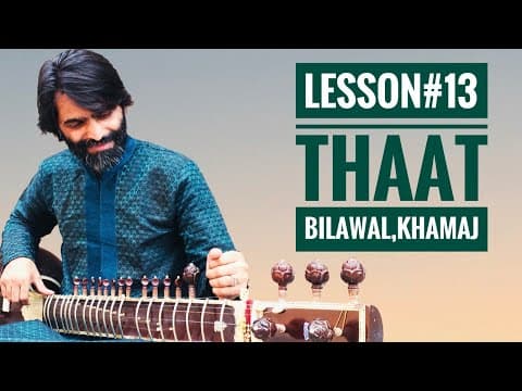 SITAR TUTORIAL LESSON 13 || BILAWAL & KHAMAJ THAAT || ON SITAR || DR. ASHOK KUMAR CHAMBYAL