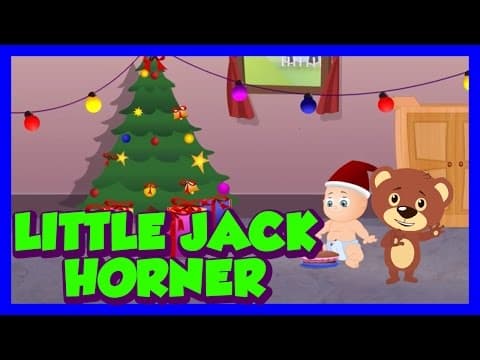 Little jack horner sat in a corner - animated english nursery rhyme for kids