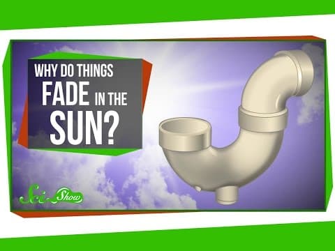 Why Do Things Fade in the Sun?