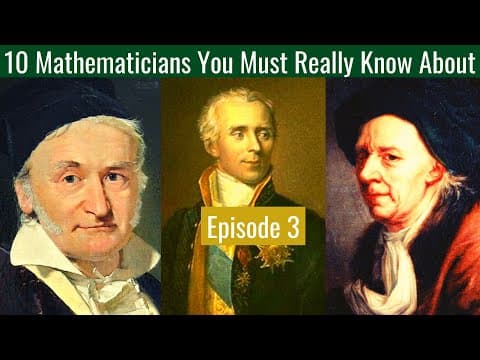 10 mathematicians you must really know about| Episode 3