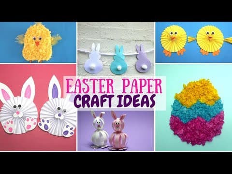 Easter Paper Craft Ideas - Paper Crafts for Kids
