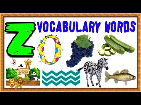 Vocabulary words for kids - words from letter z - words that start with z