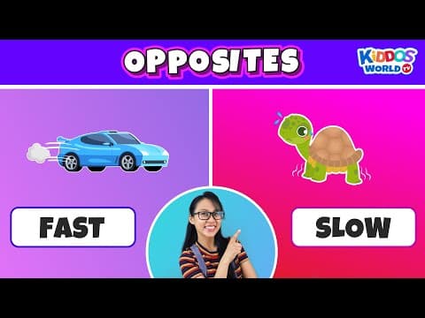 Opposite Words for Kids - Learning Videos for Toddlers - Teaching About Opposites