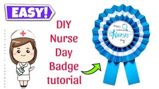 How to make Badge for Nurse Day || Nurse Day Craft Ideas || Paper Badge || Batch making