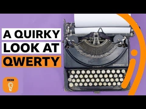 Why do we use a qwerty keyboard? | You're Doing it Wrong! Episode 5 | BBC Ideas