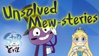 Unsolved Mew-stories | Star vs, the Forces of Evil Listicle | Disney XD