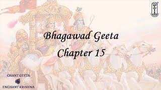Chinmaya Geeta Chanting Bhagawad Geeta Chapter 15