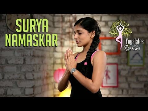 Surya Namaskar - Step By Step | Sun Salutation | Yogalates With Rashmi Ramesh | Mind Body Soul