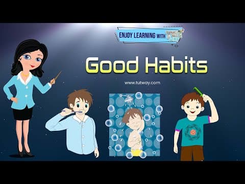 Good Habits - Stay Healthy and Strong - Food and Water