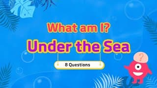 What am I| Sea animals riddles | Quizzes for kids
