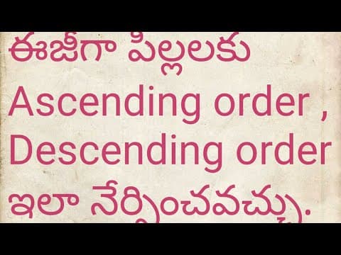 How to teach ascending and descending order - for small kids - telugu