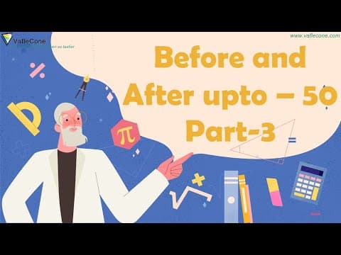 Learn Before and After upto 50