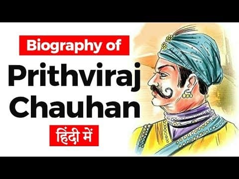 Biography of Prithviraj Chauhan, Rajput warrior king of Chauhan clan, Why is called a great hero?