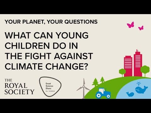 What can young children do in the fight against climate change.