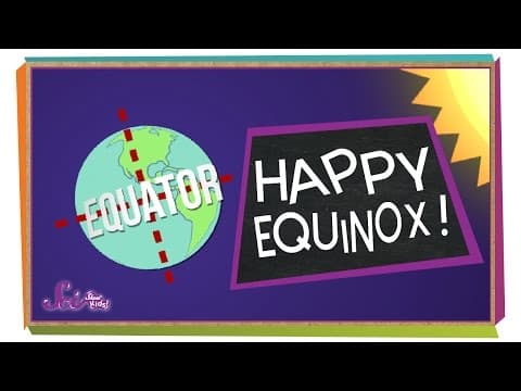 Happy Equinox! | Science for Kids
