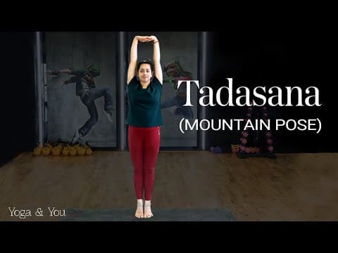 Tadasana | How To Do Tadasana | Benefits Of Tadasana | Mountain Pose | How To Improve Posture