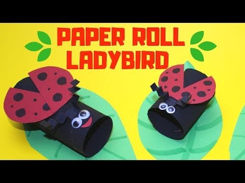 Easy Paper Roll Ladybird | Paper Roll Crafts for Kids