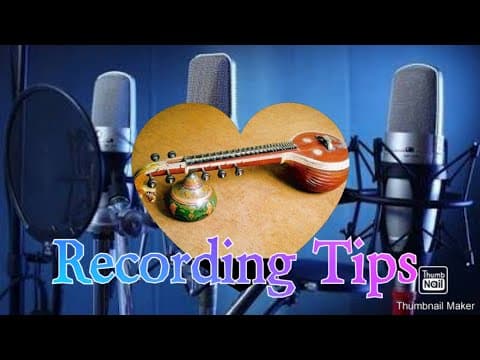72 How to record a song on veena or any other instrument without external noise