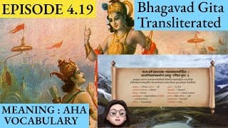 Meaningaha Ch4, S4.19 Bhagavad Gita for Children Sanskrit Vocabulary Chanting Vedic Mantras Daily