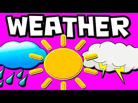 Learn the Weather for Kids (Weather Vocabulary for Young Learners)