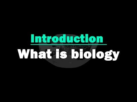 Introduction to Biology | What is Biology | Science