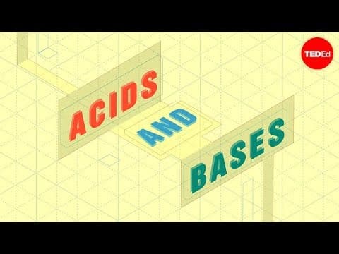 The strengths and weaknesses of acids and bases - George Zaidan and Charles Morton - YouTube