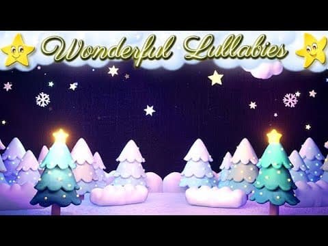 Relaxing Baby Christmas Lullaby The First Noel