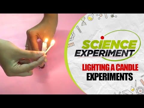 Science Experiment - 52 | Lighting a Candle Experiment | Chemistry Experiment