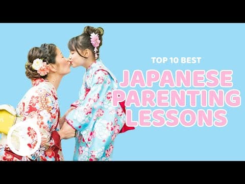 15 JAPANESE Parenting LESSONS Every Parent Should Know