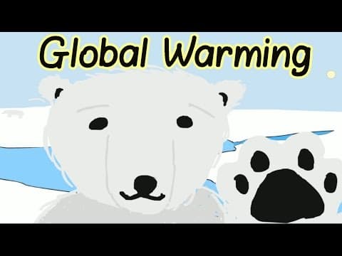 Global Warming - Educational Video For Kids