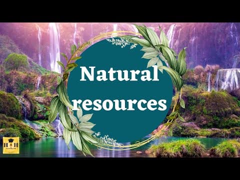 Natural resources || Middle school science
