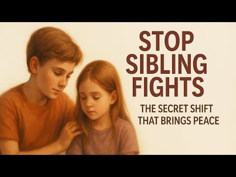 Raising Peaceful Siblings: The Parenting Shift That Ends Constant Fighting
