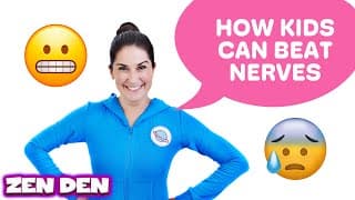 How to beat nerves! | Cosmic Kids Zen Den - Mindfulness for kids