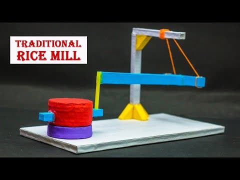 School Projects | Traditional Rice Mill