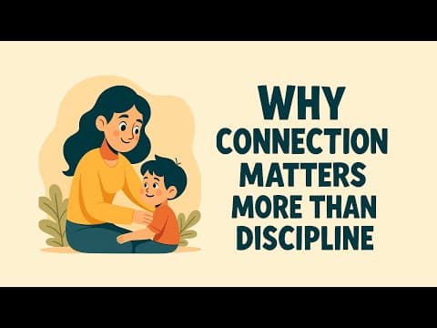 Why Connection Matters More Than Discipline (The Science Behind It)