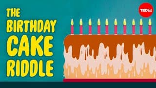 Can you solve the birthday cake riddle.