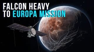 Falcon Heavy Will Launch Europa Clipper Mission