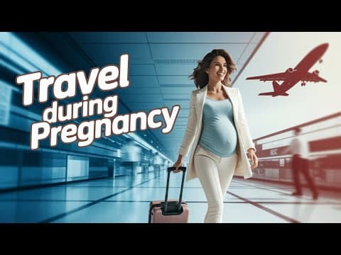 Pregnancy travel tips-travel during pregnancy