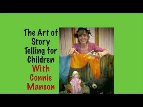 The Art of Storytelling for Children with Connie Manson