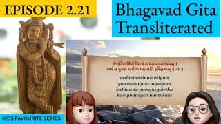 Bhagavad Gita for Children Ch 2 ,S2.21 Sanskrit Vocabulary, Chanting Vedic Mantras Shlokas Daily