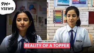 FilterCopy Reality Of A Topper Ft.Tanya Sharma
