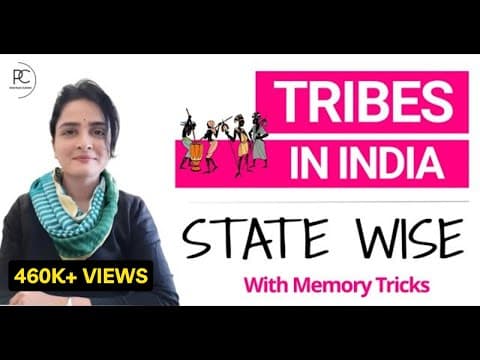 Tribes in India with States - Statewise Scheduled Tribes - With Memory Tricks by Ma'am Richa