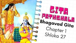 Bhagavad Gita Chapter 1 Verse 27 | Shloka recitation for Kids | By Cultural Values Kids Club