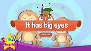 [Look like] It has big eyes - Educational Rap for Kids - English song with lyrics