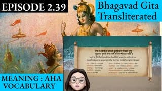 Meaningaha Ch2, S2.39 Bhagavad Gita for Children Sanskrit Vocabulary Chanting Vedic Mantras Daily