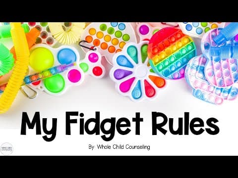 Rules for Using a Fidget Tool Social Story Classroom Video
