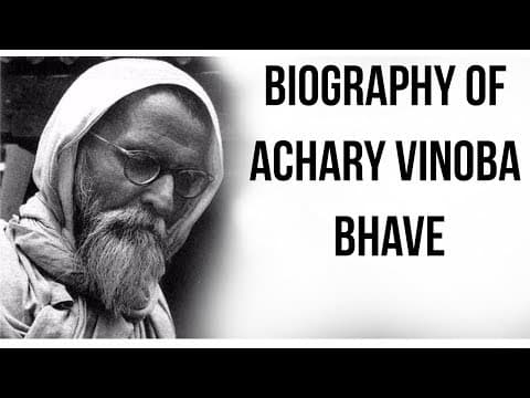 Acharya Vinoba Bhave biography आचार्य विनोबा भावे की जीवनी Spiritual successor of Gandhiji