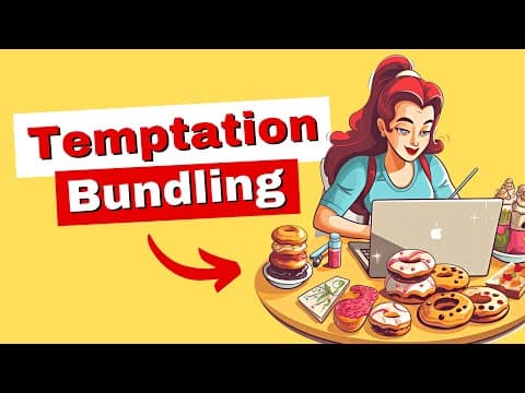 Temptation Bundling Explained