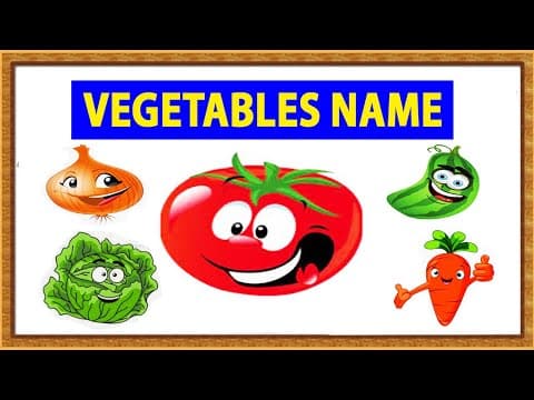 Kids Learning Videos-Learn Vegetables Name-Vegetables Name for Kids