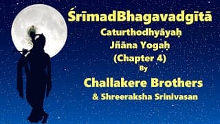 SrimadBhagavadgita | Chapter 4 - Jnaana Yogah